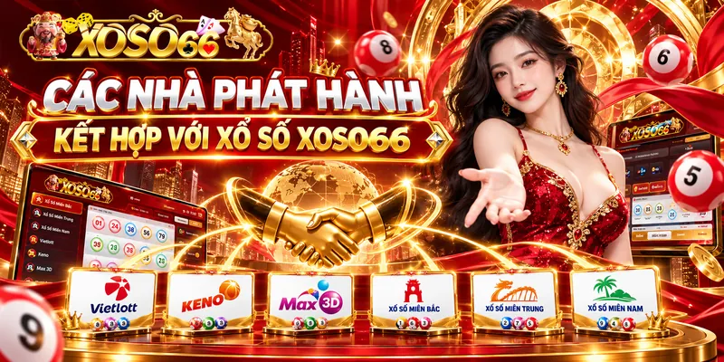 Các nhà phát hành kết hợp với xổ số Xoso66