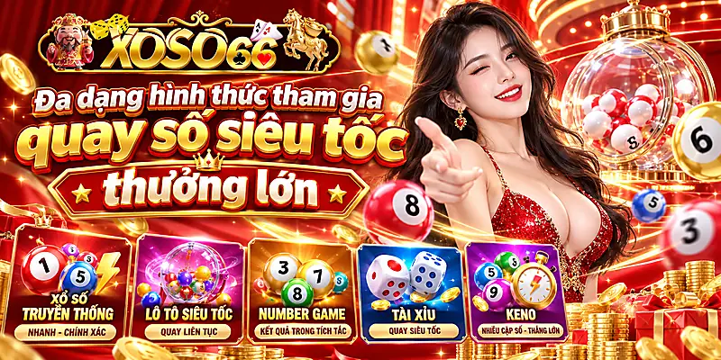 Đa dạng hình thức tham gia quay số siêu tốc thưởng lớn
